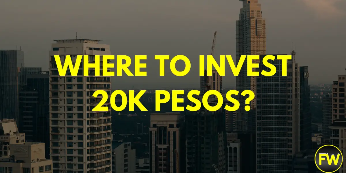 where to invest 20k pesos