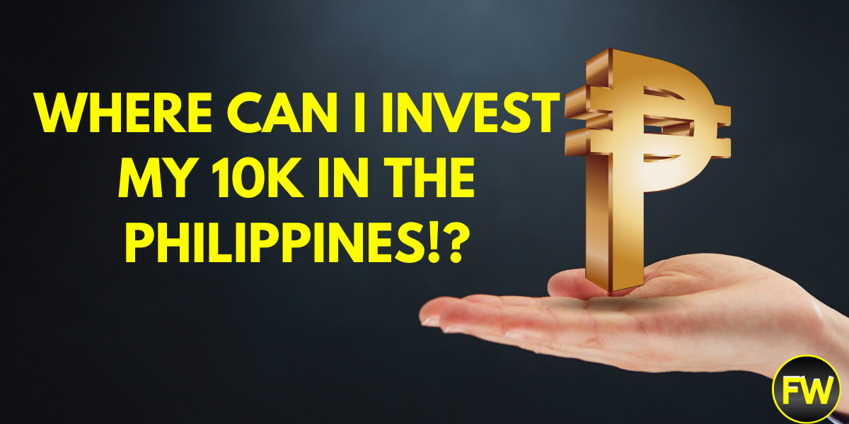Where Can I Invest My 10k In The Philippines